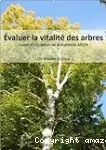 Évaluer la vitalité des arbres