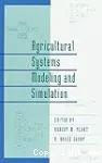 Agricultural systems modeling and simulation