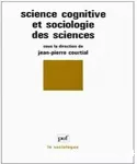 Science cognitive et sociologie des sciences