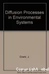 Diffusion processes in environmental systems