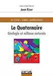 Le quaternaire