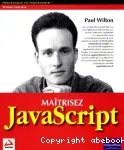 Maîtrisez JavaScript