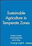 Sustainable agriculture in temperate zones