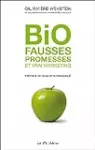 Bio, fausses promesses et vrai marketing