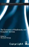Economics of biodiversity and ecosystem