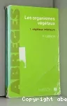 Les organismes végétaux : végétaux inférieurs