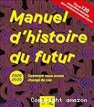 Manuel d'histoire du futur