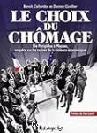 Le choix du chômage