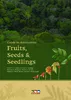 Guide to Amazonian Fruits, Seeds & Seedlings