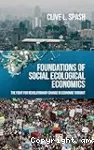 Foundations of social ecological economics
