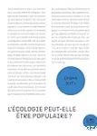 L'écologie peut-elle être populaire ?