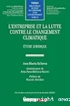 L'entreprise et la lutte contre le changement climatique