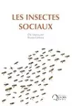 Les insectes sociaux