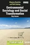 Environmental Sociology and Social Transformation