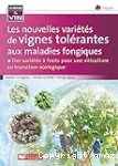 Vignes tolérantes aux maladies fongiques