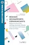 Rédiger des rapports convaincants