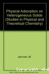 Physical adsorption on heterogeneous solids