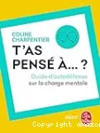 T'as pensé à...?