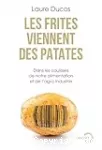 Les frites viennent des patates