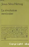 La Révolution mexicaine