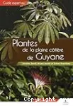 Plantes de la plaine côtière de Guyane