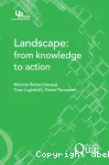 Landscape, from knowledge to action