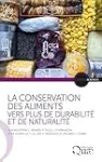 La conservation des aliments