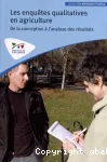Les enquêtes qualitatives en agriculture