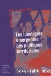 Les idéologies émergentes des politiques territoriales