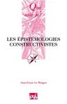 Les epistémologies constructivistes