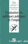 L'évaluation des politiques publiques de l'emploi