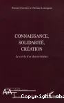 Connaissance, solidarité, création : le cercle d'or des territoires