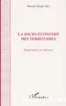 La socio-économie des territoires : expériences et théories