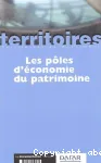 Les pôles d'économie du patrimoine