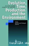 Evolution, time, production and the environment