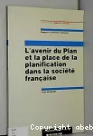 L'avenir du Plan et la place de la plannification dans la société française