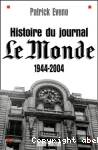 Histoire du journal Le Monde : 1944-2004