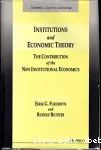 Institutions and economic theory:the contribution of the new institutional economics