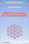 Principes et modèles de l'économie urbaine