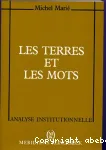 Les terres et les mots : une traversée des sciences sociales