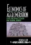 Economics of agglomeration: cities, industrial location, and regional growth