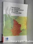 Perspectives de l'environnement de l'OCDE à l'horizon 2030