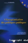 L'Européanisation des politiques publiques