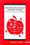Evaluation des politiques publiques en Suisse