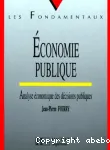 Economie publique : analyse économique des décisions publiques