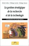 La gestion stratégique de la recherche et de la technologie : l'évaluation des programmes