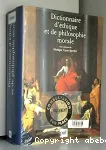 Dictionnaire d'éthique et de philosophie morale