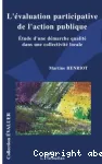 L'évaluation participative de l'action publique : étude d'une démarche qualité dans une collectivité locale
