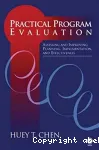 Practical program evaluation. Assessing and improving planning, implementation, and effectiveness