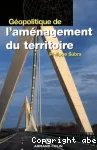 Géopolitique de l'aménagement du territoire
